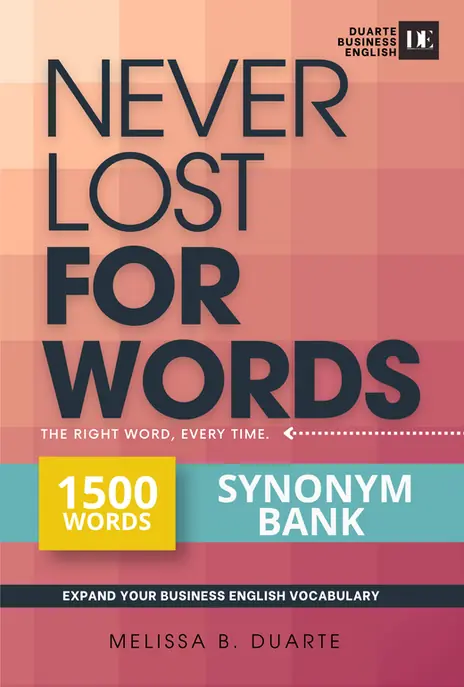 Never Lost for Words, the Synonym Bank, by Melissa B. Duarte: front cover